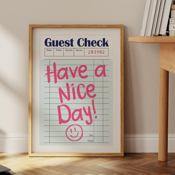 Have a Nice Day Guest Check Wall Art Print, Trendy Digital Guest Check Poster Printable, Preppy Trendy Dorm Apartment Decor