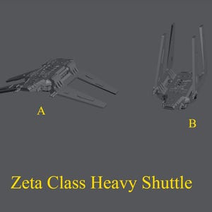 Zeta Class Heavy Cargo Shuttle for Star Wars Armada or Display - Resin 3D Printed, 2 variants