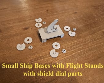 Small Ship Bases with Flight Stands for Star Wars Armada - Resin and Filament 3D Printed