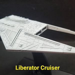 Liberator Cruiser for Star Wars Armada or Display - Resin 3D Printed, 2 variants