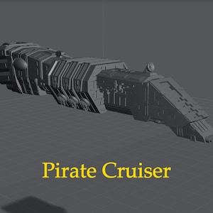 Pirate Cruiser for Star Wars Armada or Display - Resin 3D Printed