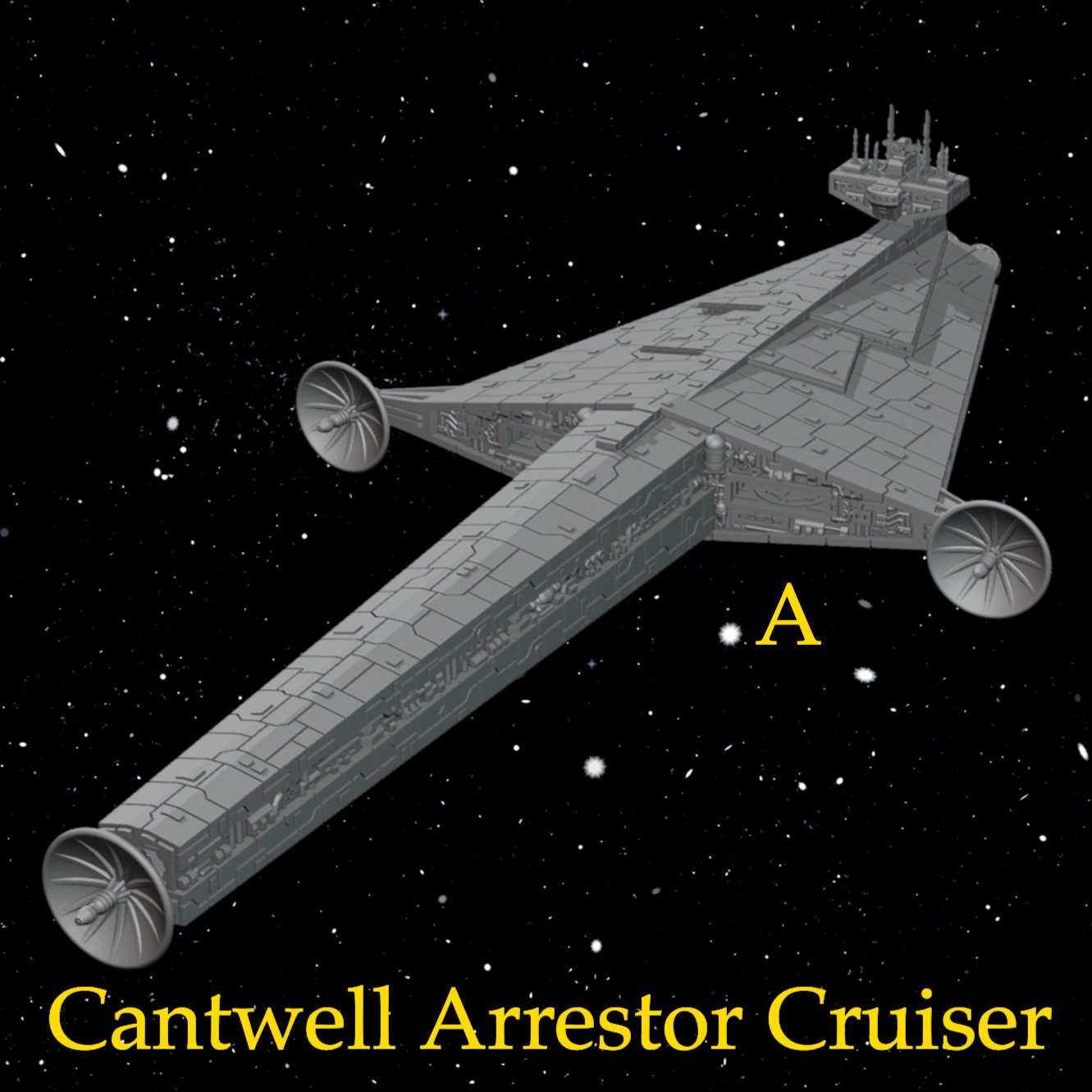 Cantwell Class Arrestor Cruiser for Star Wars Armada or Display - Resin 3D Printed