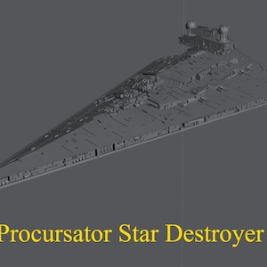 Procursator Class Star Destroyer for Star Wars Armada or Display - Resin 3D Printed