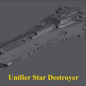 Unifier Class Star Destroyer for Star Wars Armada or Display - Resin 3D Printed