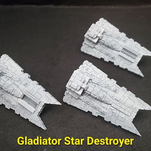 Gladiator Class Star Destroyer for Star Wars Armada or Display - Resin 3D Printed, multiple variants
