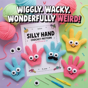 Può includere: Una collezione di marionette a mano all'uncinetto colorate con occhi mobili e facce sorridenti. Le mani sono rosa, gialle e blu, con una mano blu con un paio di baffi all'uncinetto. L'immagine include gomitoli di lana, uncinetti e un modello con la scritta "SILLY HAND CROCHET PATTERN".
