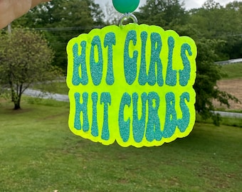 Hot Girls Hit Curbs Car Freshie, Cute Air Freshener