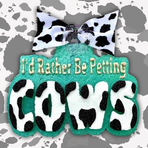 I’d Rather Be Petting Cows Car Freshie, Gift for her,  Cow Car Freshie, Car air freshener, best friend gift, car accessories, cow lover