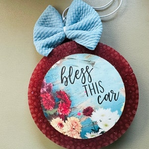 Bless this car freshie, car air freshener, car scent, gift for mom, gift for daughter, car candle, gift for her, sweet 16 gift, cute freshie