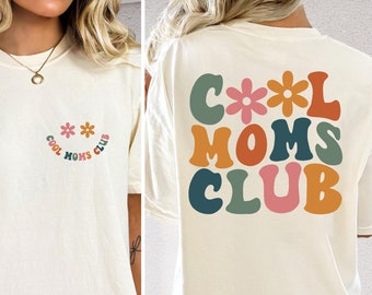 Chemise club des mamans cool couleur confort, cadeau maman, chemise maman drôle, cadeau d'anniversaire de maman, chemise fête des mères, t-shirt maman, cadeau fête des mères, cadeau pour elle