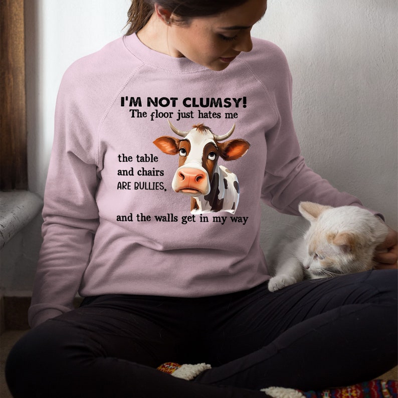 Cow I'm Not Clumsy the Floor Just Hates Me the Table Shirt - Etsy