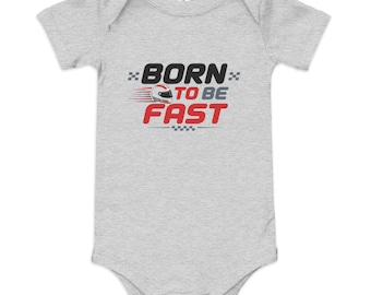 Born to Be Fast Baby Bodysuit | Baby Racing One Piece | Bold Racing Design | Gift for Newborn Speed Lovers