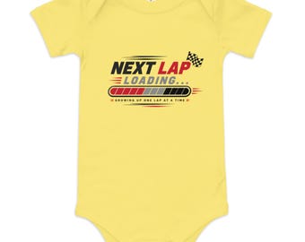 Next Lap Loading Baby Bodysuit | Baby Racing One Piece | Milestone Design | Funny Racing Gift for Newborns