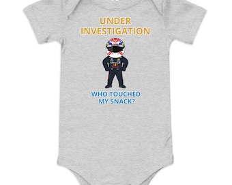 Under Investigation Baby Bodysuit, Who Touched My Snack? Funny Baby One Piece, Racing Fan Baby Gift, Baby Shower Gift, New Parent Outfit