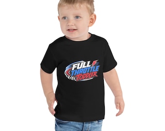 Full Throttle Toddler Shirt | Toddler Racing Tee | Bold Racing Design | Gift for Toddler Speed Lovers