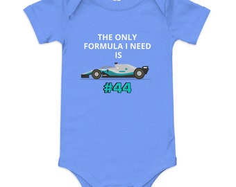 The Only Formula I Need Is... Formula One Baby One Piece Mercedes Lewis