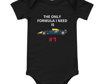 The Only Formula I Need Is... Formula One Baby One Piece Red Bull Verstappen