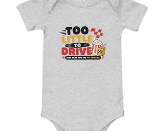 Too Little to Drive Baby Bodysuit | Baby Racing One Piece | Funny Pit Crew Design | Gift for Newborn Racers