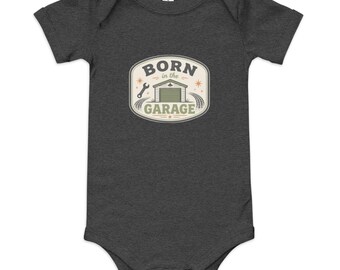 Born in the Garage Baby Bodysuit | Baby Racing One Piece | Vintage Garage Style | Car Lover Gift for Newborns & Babies