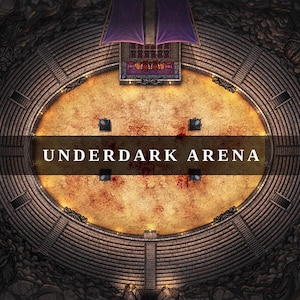 May include: Overhead view of an arena with tiered seating and a central fighting area. The text "UNDERDARK ARENA" is displayed across the center. The arena has a dark, gritty aesthetic, with a purple banner at the top.