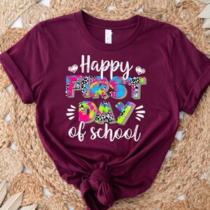 Happy First Day of School Shirt, Back to School Tshirt, Teacher T-Shirt, Teacher Life Shirt, School Shirts, 1st Day of School Shirt, Gifts