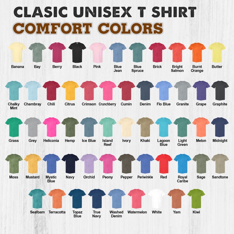 Pu&ograve; includere: Un grafico che mostra una variet&agrave; di magliette unisex classiche in Comfort Colors. Le magliette sono disposte in righe e colonne, ognuna delle quali mostra un colore diverso, tra cui Banana, Berry, Black, Pink e molti altri.