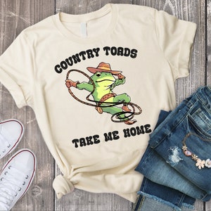 Cowboy Frog T Shirt, Country Toads Take Me Home Shirt, Funny Western Froggy Shirt, Frog Lover Shirt, Cottagecore Froggy Tee, Toad Shirt