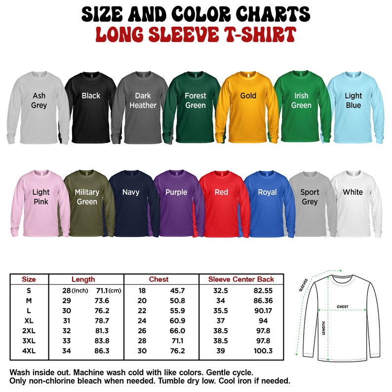 May include: Size and color chart for long-sleeve t-shirts. The chart shows 14 different colors and the corresponding measurements for each size, from S to 4XL. The measurements are in inches and centimeters for length, chest, and sleeve center back.