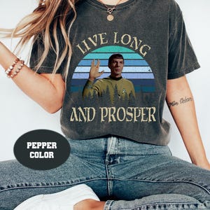 Star Trek Live Long And Prosper Sunset Retro Vintage Comfort Colors T-Shirt, Funny Star Trek Shirt, Gift Tee For You And Your Friends 2023