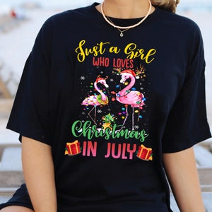 Just A Girl Who Loves Christmas In July Flamingo Shirt, Christmas Flamingo Shirt,Family Summer Shirt, Christmas in July Shirt, summer Santa