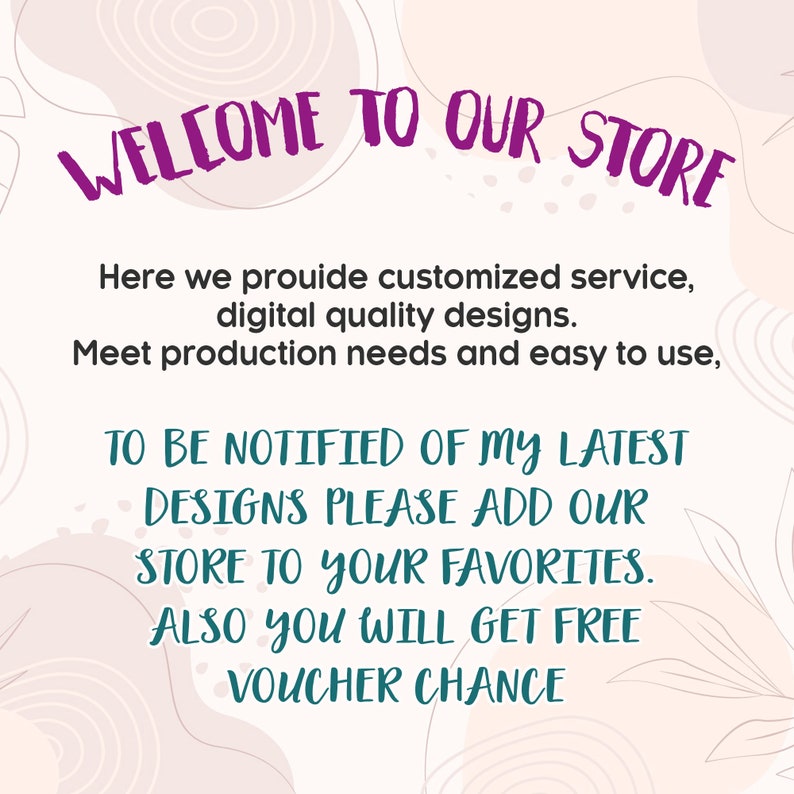 May include: A pink and white abstract background with a teal text overlay. The text reads "WELCOME TO OUR STORE" and includes information about getting notified of new designs and a free voucher chance.