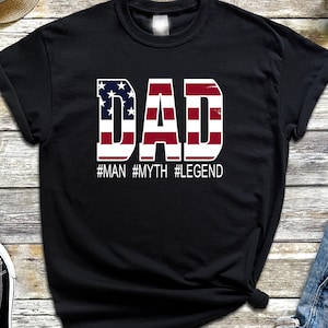 Dad Man The Veteran The Myth The Legend Shirt, Father&#39;s Day Shirt, Fathers Day Tee, Fathers Day Gift, Funny Dad Shirt, Best Dad Shirt