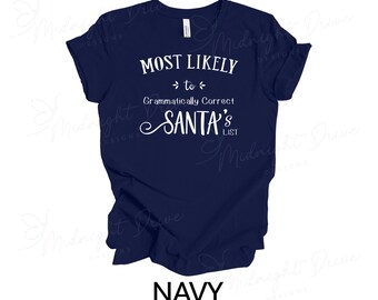 Camiseta unisex con la lista de Papá Noel con las palabras más probables / Gramaticalmente correcta