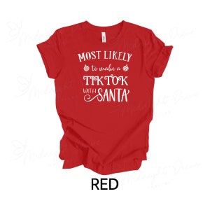 Wahrscheinlich bis | Mach einen TikTok mit Santa | Unisex T-Shirt