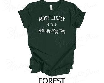Lo más probable es que / Spike the Egg Nog / Camiseta unisex