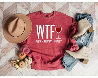 WTF / Vino / Pavo / Familia / Sudadera de cuello redondo