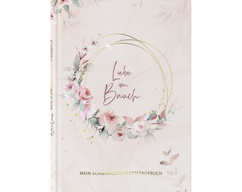 Pregnancy Diary, Gifts for Pregnant Women, Pregnancy Journal, Pregnancy Book "Love in the Belly" (Pink Flower)