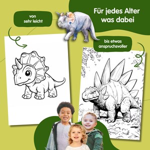 May include: Two black and white coloring pages featuring dinosaurs. The first page features a Triceratops with a frill and three horns. The second page features a Stegosaurus with plates on its back. The text "F&uuml;r jedes Alter was dabei" is at the top of the image. The text "von sehr leicht bis etwas anspruchsvoller" is at the bottom of the image.