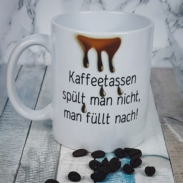 Tasse lustiger Spruch