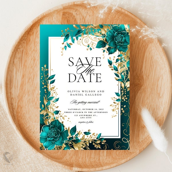 Luxe Teal & Gold Floral Save the Date, Customizable 5x7 Wedding Card, Elegant Digital Save the Date with Golden Accents, H28TG