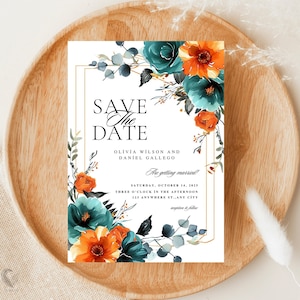 Może przedstawiać: Karta z zaproszeniem na ślub z motywem kwiatowym w kolorze turkusowym, pomarańczowym i złotym. Tekst brzmi: "Save the Date, Olivia Wilson i Daniel Gallego, Are getting married! Saturday, October 14, 2015, Three o'clock in the afternoon, 123 Anywhere St., Any City, Reception to follow."