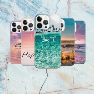 Inspiring Quote Phone Case Sea View Cover for iPhone 15 14 13 12 Pro 11 XR for Samsung S23 S22 A8 73 A53 A13 Pixel 8 7 6A