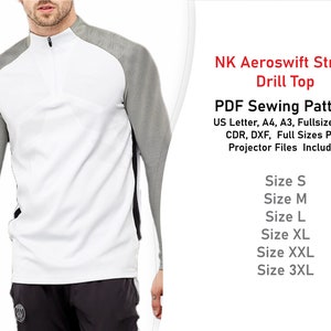 May include: White long-sleeve athletic shirt with gray and black accents. The shirt has a zipper at the neck. The text "NK Aeroswift Strike Drill Top" and "PDF Sewing Pattern" is displayed above the shirt. The text "US Letter, A4, A3, Fullsize PDF, CDR, DXF, Full Sizes Print Projector Files Included" is displayed below the shirt. The text "Size S, Size M, Size L, Size XL, Size XXL, Size 3XL" is displayed below the text.