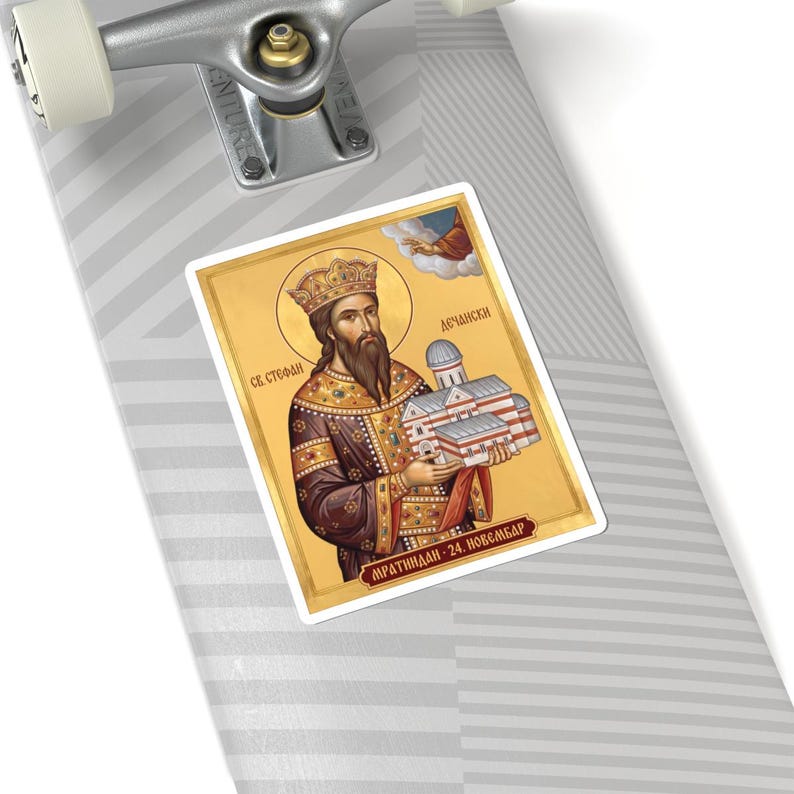 Sveti Stefan Dečanski Color Icon Sticker, Mratindan, Serbian Orthodox Saint King, Stefan of Dečani, Pravoslavna Nalepnica, Die-Cut Vinyl Dec image 8