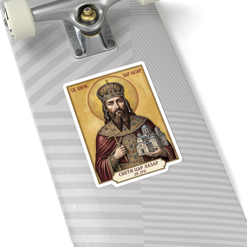 Sveti Car Lazar Icon Sticker, Serbian Orthodox Great-Martyr, Kosovo Vidovdan, Pravoslavna Nalepnica, Die-Cut Vinyl Decal image 8