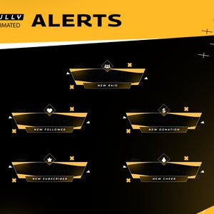 Peut inclure: Alertes animées pour le streaming en direct, avec un design noir et or. L'image comprend le texte "FULLY ANIMATED ALERTS". Cinq boîtes d'alerte sont affichées, chacune avec des icônes pour les nouveaux raid, follower, donation, subscriber et cheer.