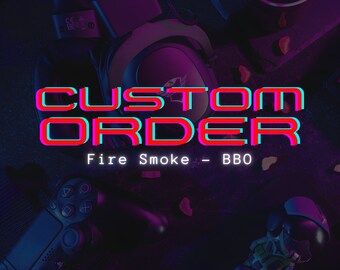 Custom Order - BBO