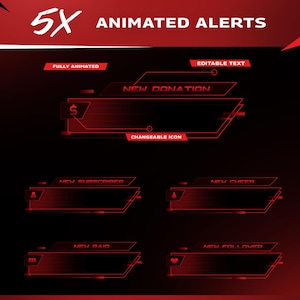 May include: A graphic with the text "5X ANIMATED ALERTS" in white. The image features five red animated alert boxes with text like "NEW DONATION" and "NEW FOLLOWER". The design includes the words "FULLY ANIMATED" and "EDITABLE TEXT".