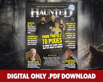 Haunted Magazine Numéro 25 - Téléchargement numérique uniquement - Paranormal, Surnaturel, Aidez ma maison à être hantée, Anges, Miroirs, Bois, Fantômes