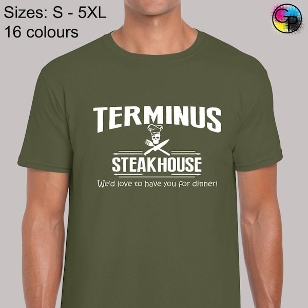 Terminus steakhouse mens t shirt unisex funny walking dead zombie apocalypse rick grimes daryl dixon walker comic tv inspired present gift